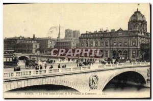 Old Postcard Paris Le Pont Saint Michel and the Commercial Court