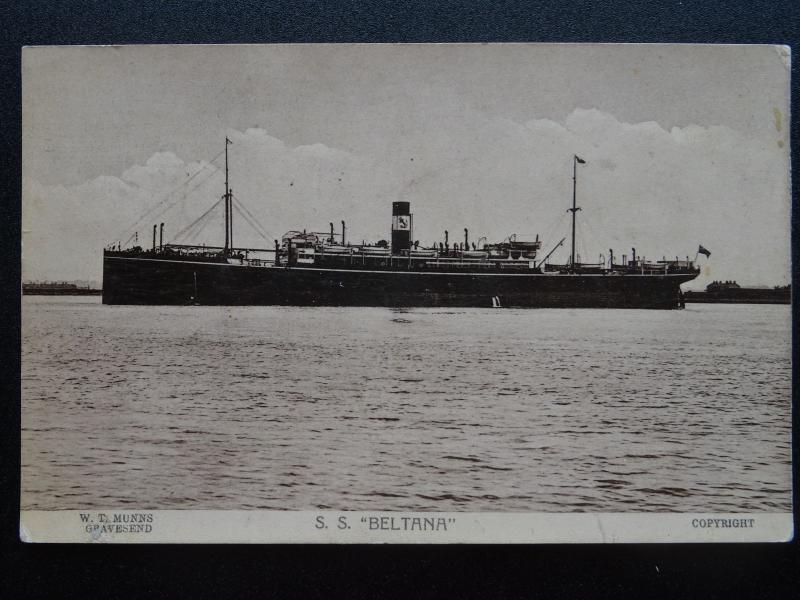 Shipping S.S. BELTANA c1912 (WW1 TROOP SHIP 1917) Postcard by W.T. Munns