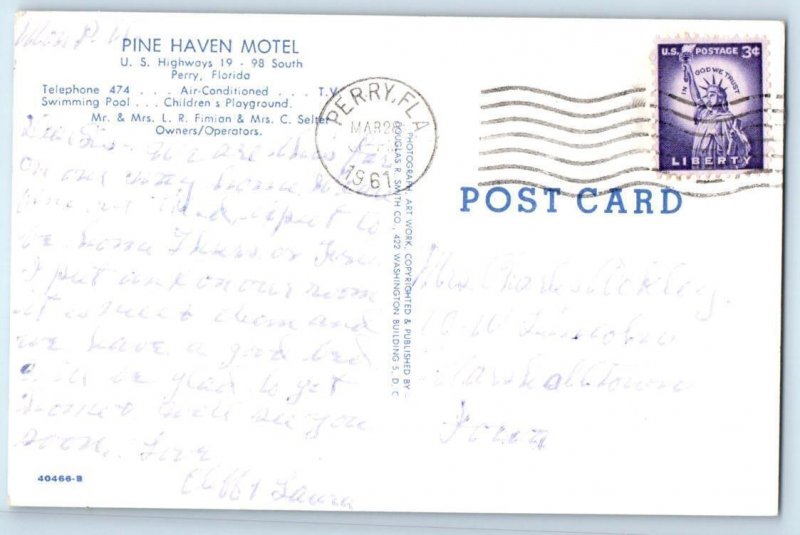 PERRY, Florida FL ~ Roadside PINE HAVEN MOTEL Pool 1961 Taylor County  Postcard