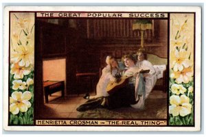 1913 The Great Popular Success Henriet Crosman Theater Advertising Postcard