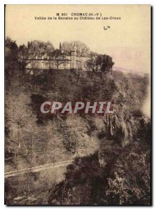 Old Postcard Cromac H V Vallee de la Benaize Chateau Las Croux ZVO57