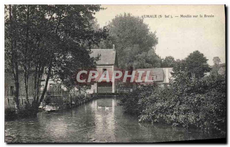 Postcard Old water mill Aumale Mill on the Bresle