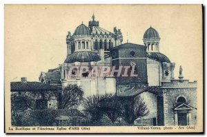 Old Postcard Ars The basilica and the old church