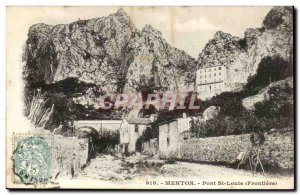 Menton - Pont Saint-Louis - Bridge - Old Postcard