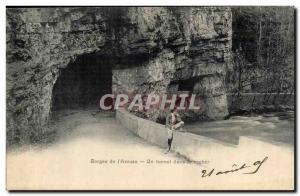 Doubs - Gorges L & # 39Areuse - A Tunnel in the Rock - Old Postcard