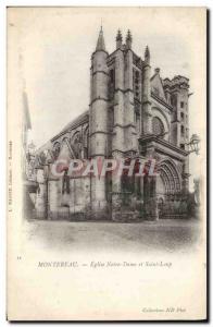 Old Postcard Montereau Eglise Notre Dame and Saint Loup