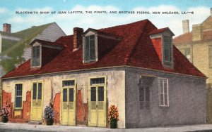 Vintage Postcard Blacksmith Shop of Jean Lafitte The Pirate & Brother Pierre LA