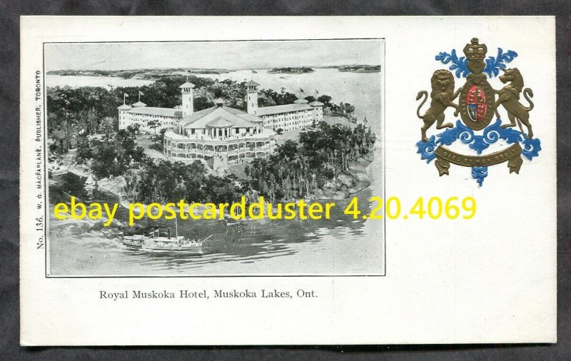 dc224 - ROYAL MUSKOKA HOTEL Ontario c1908-10 Heraldic Patriotic Postcard