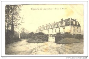 Chaumont en Vexin (Oise) , France , 00-10s ; Maison de Retraite