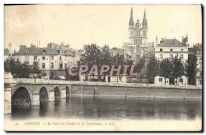 Old Postcard Angers Bridge downtown and the cathedral