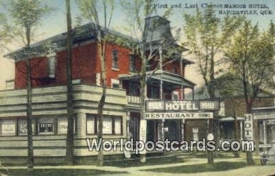 First & Last Chance Manoir Hotel Napierville, Quebec Canada Unused 