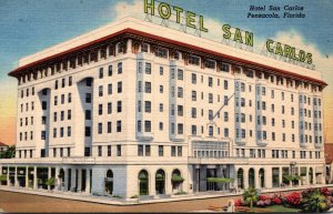 Florida Pensacola San Carlos Hotel 1953 Curteich