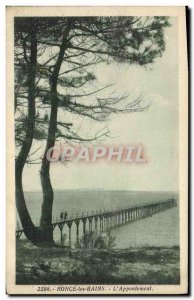 Old Postcard Ronce Les Bains L & # 39Appontement