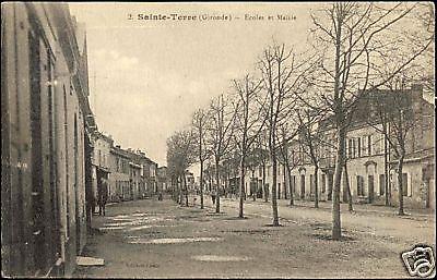 france, SAINTE TERRE, Ecoles et Mairie (1910s)