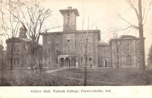 Center Hall Wabash College Printed Photo - Crawfordsville, Indiana IN Postcard