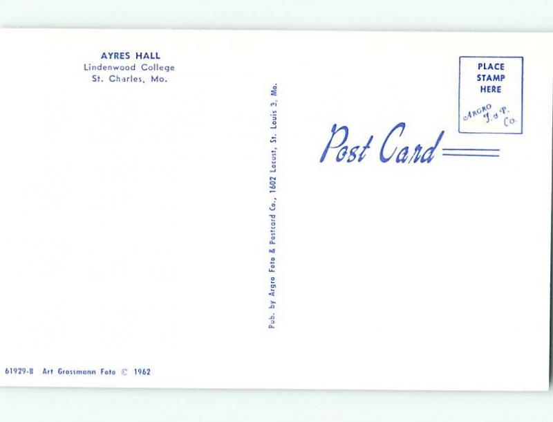 Unused 1962 AYRES HALL - LINDENWOOD COLLEGE St. Saint Charles Missouri MO v5500
