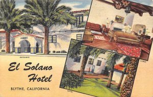 EL SOLANO HOTEL Blythe, California Roadside CA Vintage Linen Postcard ca 1940s