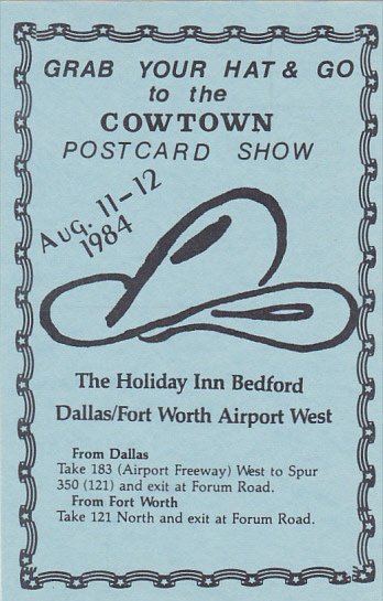 Cowtown Postcard Show 11-12 August 1984