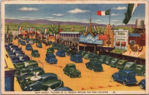 Mexico Main Street Tijuana Mexico Before The Fire Disaster Linen Postcard C133