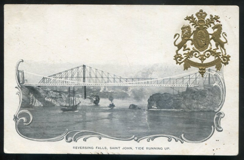 dc549 - ST. JOHN NB Postcard 1900s Reversing Falls. Patriotic Crest Heraldic