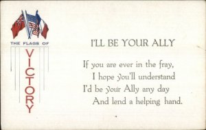 Flags of Victory WWI Propaganda I'LL BE YOUR ALLY c1915 Postcard