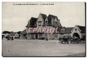 Old Postcard La Baule Sea Loire Inf The Court da Station