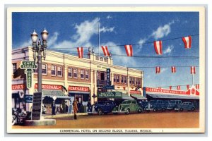 Commercial Hotel Second Block Street View Tijuana Mexico UNP WB Postcard S12