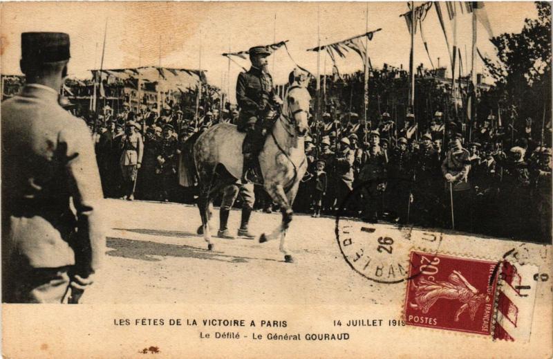 CPA  Militaire - Fetes de la Victoire a Paris - Le General Gouraud  (696056)