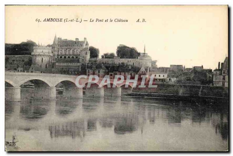 Postcard Old Amboise I and L Bridge and the Castle
