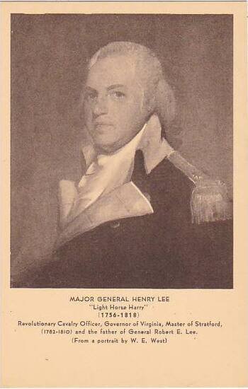 Major General Henry Lee Light Horse Harry 1756-1818