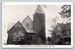 Presbyterian Church and Manse  Center Hall Pennsylvania Postcard