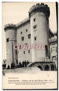 Old Postcard Tarascon Chateau said King Rene Cote City