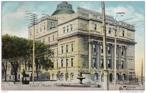 Court House, MONTREAL, Quebec, Canada, PU-1907
