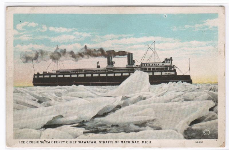 Steamer Chief Wawatam Car Ferry Ice Mackinac Straits Michigan 1920s postcard