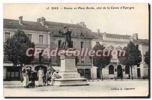 Postcard Old Dax Statue Square and Borda Cote De La Caisse D'Epargne