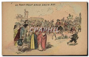 Old Postcard Old Paris Pont Neuf under Louis XIII