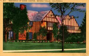 CA - Beverly Hills. Home of Eddie Cantor