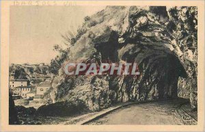 Postcard Old Barjols (Var) Tunnel Road Brignoles