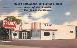 J38/ Schulenburg Texas Postcard c1950-60 Frank's Restaurant Burgers 109