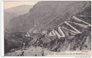 Les Lacets Du Col De BRAUS (Alpes Maritimes), France, 1900-1910s