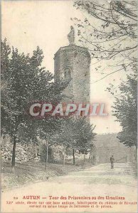 Old Postcard Autun Prisoners Tower or the Ursulines twelfth century Elevee on...