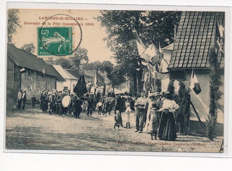 LANCHES-SAINT-HILAIRE : souvenir de la fete communale 1910 - etat