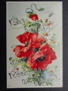 Poppies: ROCKLAND ALL SAINTS Norfolk Best Wishes Old Postcard - Donate to R.B.L.