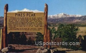 Pikes Peak Marker on Highway - Colorado Springs , Colorado CO