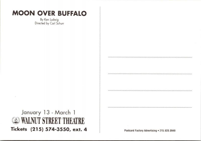 PA, Philadelphia MOON OVER BUFFALO~Ken Ludwig WALNUT STREET THEATRE 4X6 Postcard