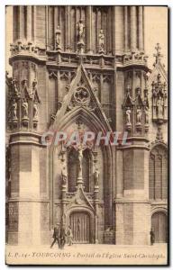 Old Postcard Tourcoing Portal & # 39Eglise Saint Christophe