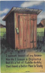 Outhouse Humour I Cannot Boast of My Aroma Nor do I Issue a Diploma