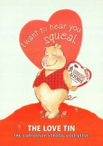 Advertising  ALTOIDS MINTS  Valentine Love Tin~Pig & Heart  4½ X 6 2001 Postcard