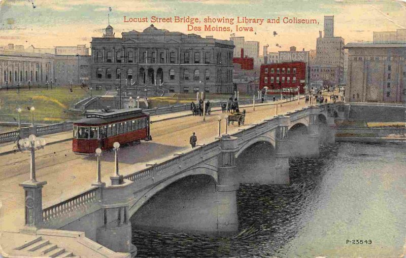 Locust Street Bridge Streetcar Library Coliseum Des Moines Iowa 1914 postcard