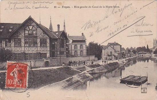 France Troyes Rive gauche du Canal de la Haute-Seine 1907